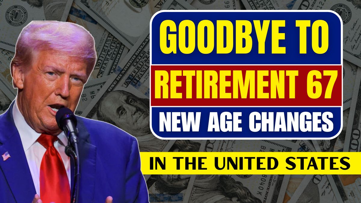 Goodbye to Retirement at 67