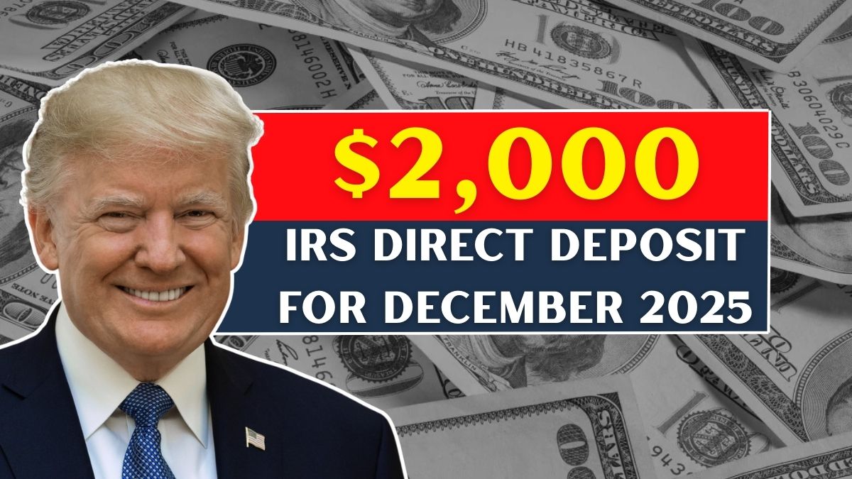 IRS Approves $2,000 Direct Deposit for December 2025